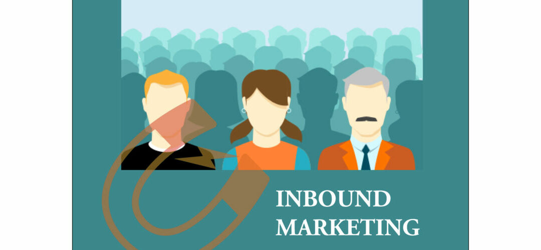 Why Inbound Marketing is in Demand 